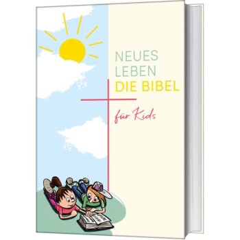 Neues Leben. Die Bibel für Kids (Bibel - Gebunden)